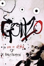 Gonzo: The Life and Work of Dr. Hunter S. Thompson-full