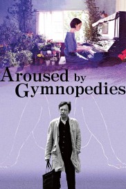 Aroused by Gymnopedies-full