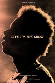 Give Up the Ghost-full