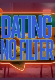 Dating No Filter-full
