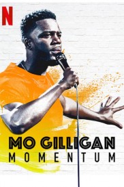 Mo Gilligan: Momentum-full
