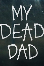 My Dead Dad-full