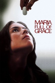 Maria Full of Grace-full