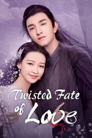 Twisted Fate of Love-full