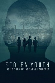 Stolen Youth: Inside the Cult at Sarah Lawrence-full
