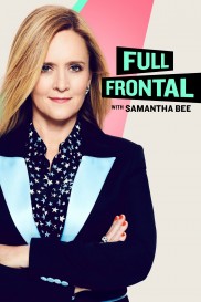 Full Frontal with Samantha Bee-full