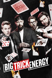 Big Trick Energy-full