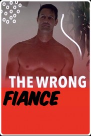 The Wrong Fiancé-full