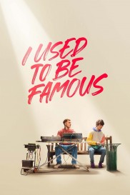 I Used to Be Famous-full