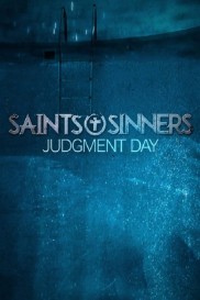 Saints & Sinners Judgment Day-full
