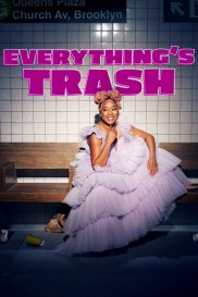 Everything's Trash-full