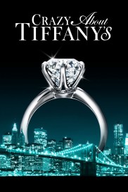 Crazy About Tiffany's-full