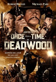 Once Upon a Time in Deadwood-full