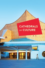Cathedrals of Culture-full