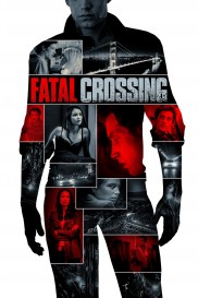 Fatal Crossing-full