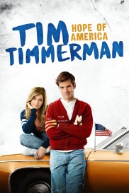 Tim Timmerman: Hope of America-full