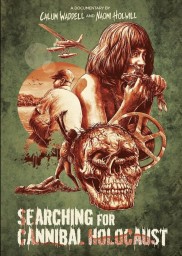 Searching for Cannibal Holocaust-full
