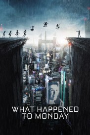 What Happened to Monday-full