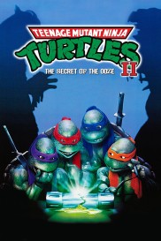 Teenage Mutant Ninja Turtles II: The Secret of the Ooze-full