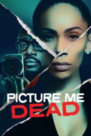 Picture Me Dead-full