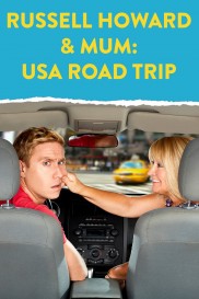 Russell Howard & Mum: USA Road Trip-full