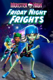 Monster High: Friday Night Frights-full