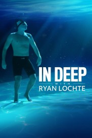 In Deep With Ryan Lochte-full