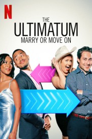 The Ultimatum: Marry or Move On-full