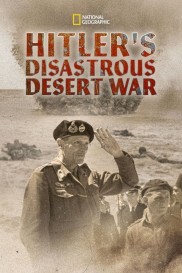 Hitler's Disastrous Desert War-full