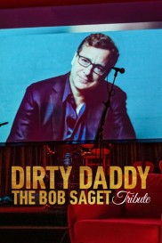 Dirty Daddy: The Bob Saget Tribute-full