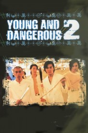 Young and Dangerous 2-full