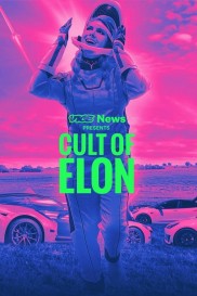 VICE News Presents: Cult of Elon-full