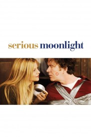 Serious Moonlight-full