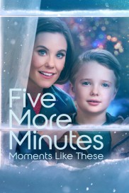 Five More Minutes: Moments Like These-full