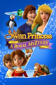 The Swan Princess: A Royal Myztery-full