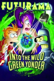 Futurama: Into the Wild Green Yonder-full