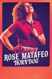 Rose Matafeo: Horndog-full