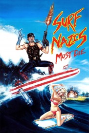 Surf Nazis Must Die-full
